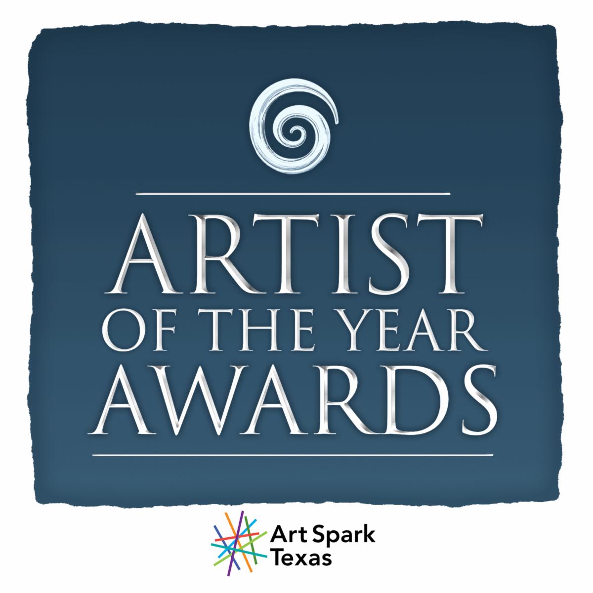 Nominations Open: Artist Of The Year Award - Art Spark Texas