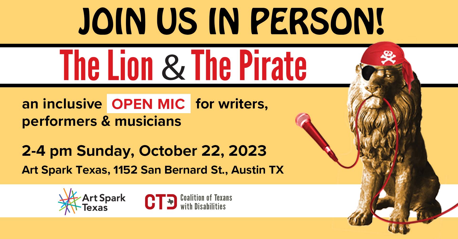 The Lion & Pirate Open Mic IN PERSON - Art Spark Texas